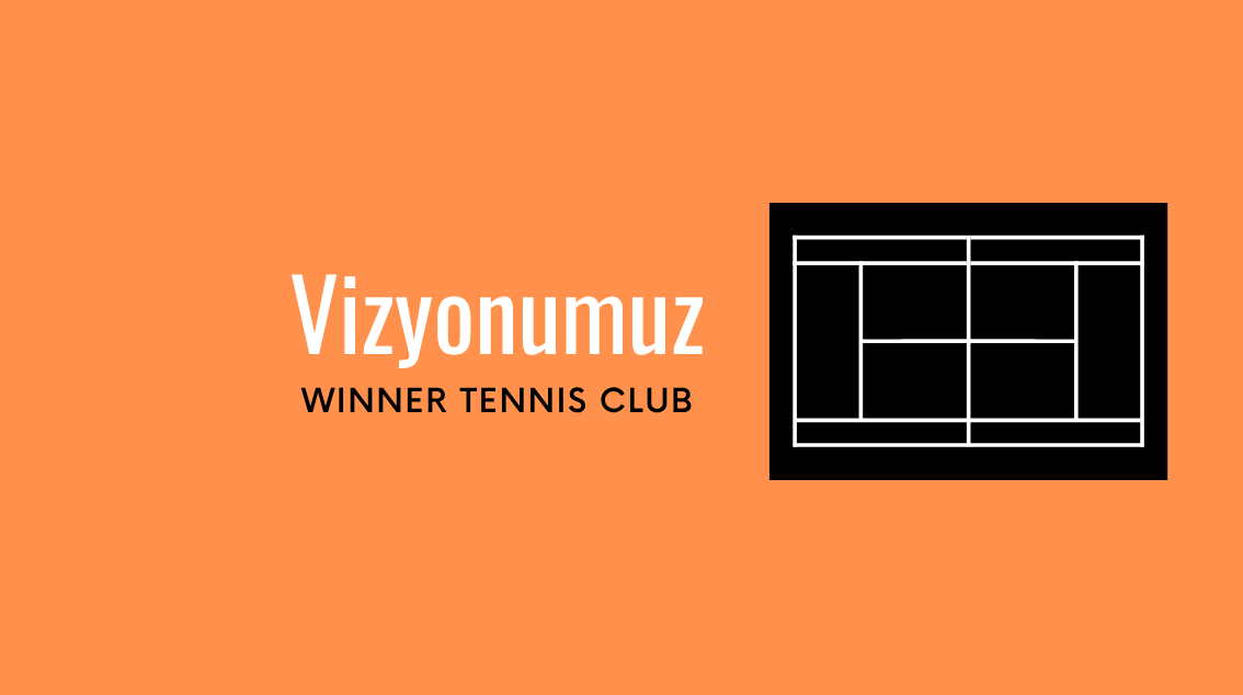 Vizyonumuz